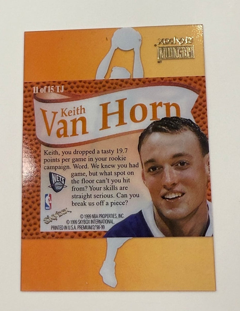 1999 Skybox Premium Keith Van Hoorn 11 TJ It's Jam (Exc) - EJ Cards