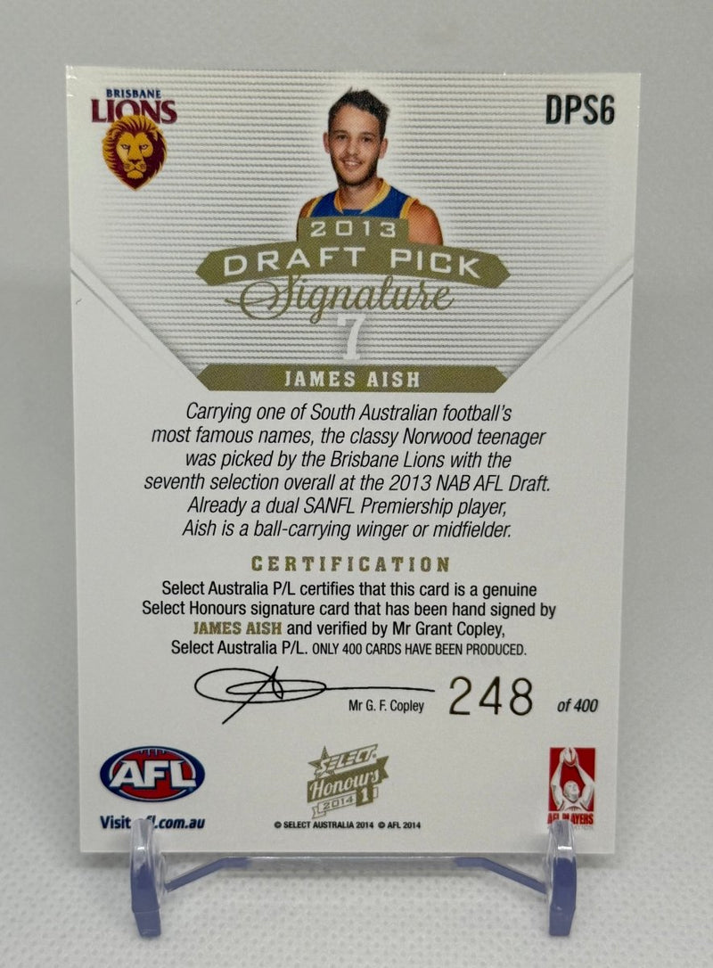 2014 Select Honours I Draft Pick Signature James Aish DPS6 248 Brisbane - EJ Cards