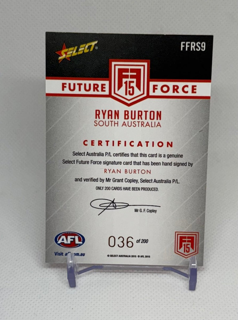2015 Select Future Force Red Signature Ryan Burton FFRS9 036/200 Hawthorn Port Adelaide - EJ Cards
