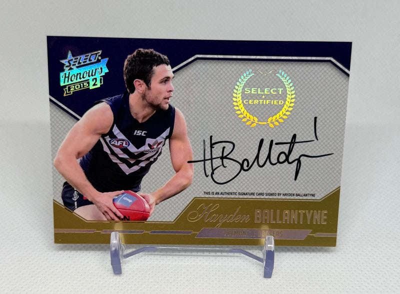 2015 Select Honours II Certified Signature Hayden Ballantyne SCS8 #363 Fremantle